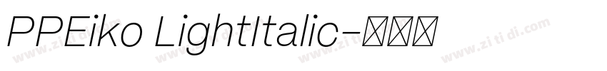 PPEiko LightItalic字体转换
